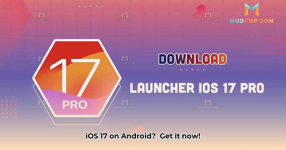 launcher-ios-17-download
